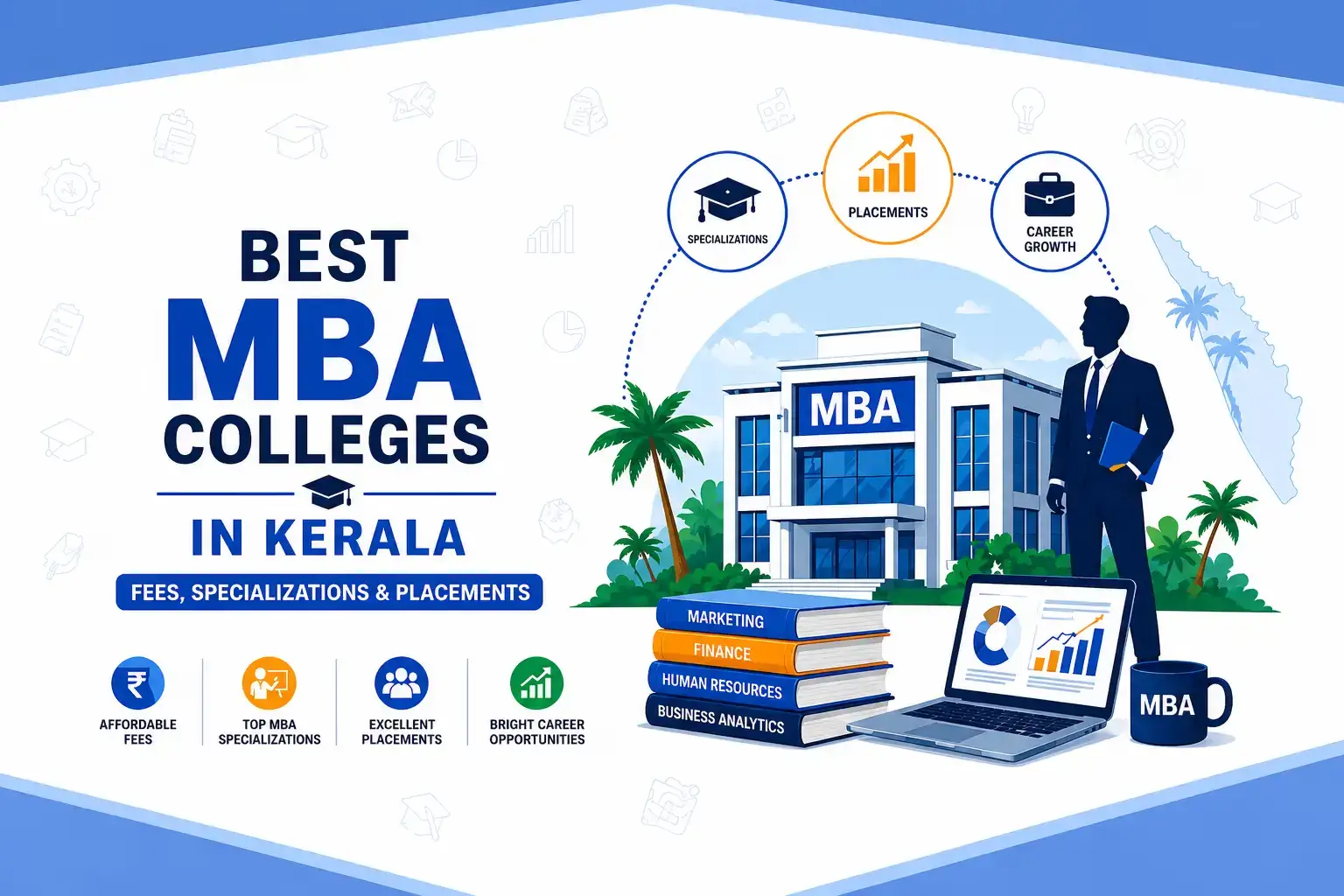 Best MBA Colleges in Kerala – Fees, Specializations & Placements